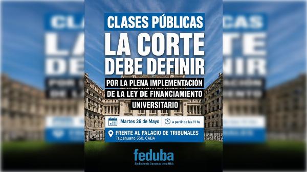 Conflicto universitario: Dictarán clases públicas frente a Tribunales para exigir los fondos de la ley 27.795
