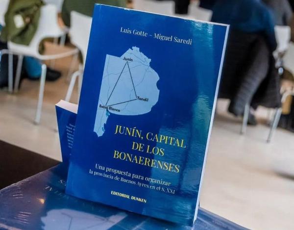 Iniciativa regional: presentan un libro que propone trasladar la capital bonaerense a Junín